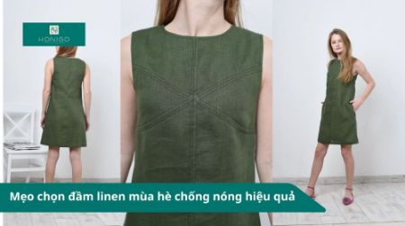 Mẹo chọn đầm linen mùa hè chống nóng hiệu quả